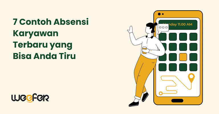 7 Contoh Absensi Karyawan Terbaru yang Bisa Anda Tiru