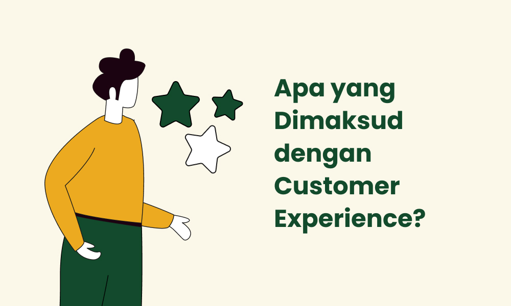 Customer Experience: Pengertian, Contoh, Dan Strategi Jitu Di 2024